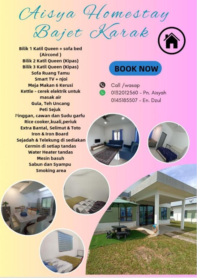 Aisya Homestay Bajet Karak Setia Luaran gambar
